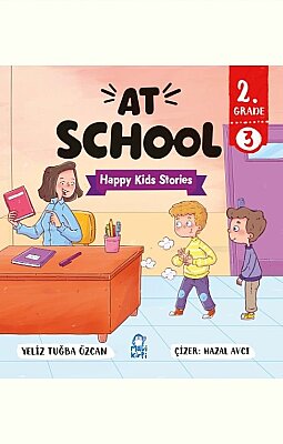 At School - Happy Kids Stories 2 (2. Sınıf İngilizce Hikaye Seti)