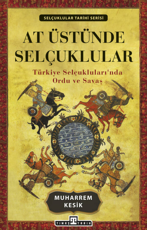 At Üstünde Selçuklular - 1