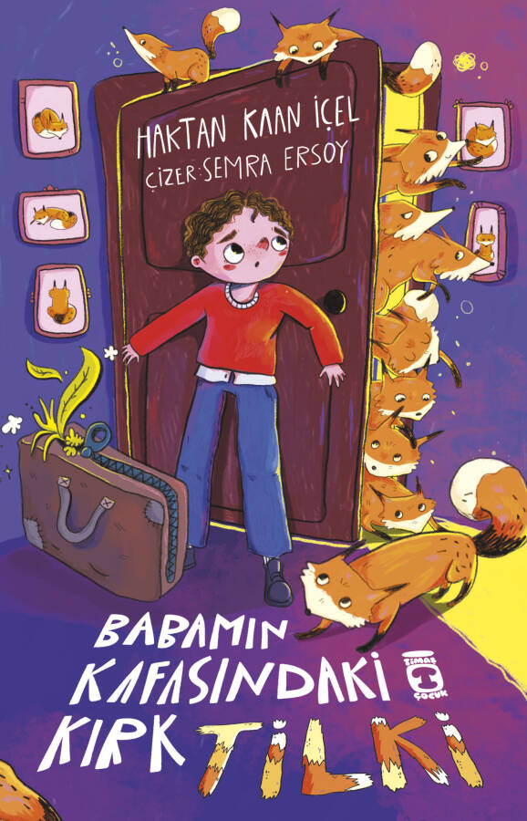 Babamın Kafasındaki Kırk Tilki - 1
