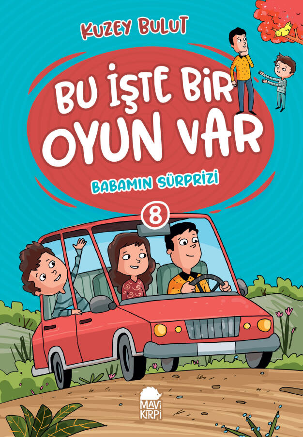 Babamın Sürprizi - Bu İşte Bir Oyun Var - 2. Sınıf Hikaye Seti - 1