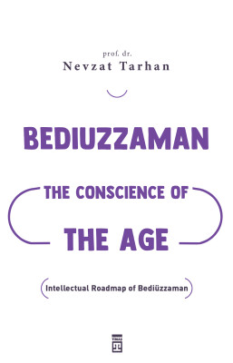 Bediuzzaman: The Conscience of The Age (Çağın Vicdanı Bediüzzaman - İngilizce)