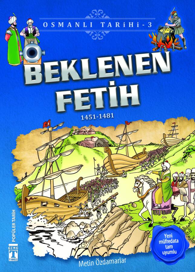 Beklenen Fetih - Osmanlı Tarihi 3 - 1