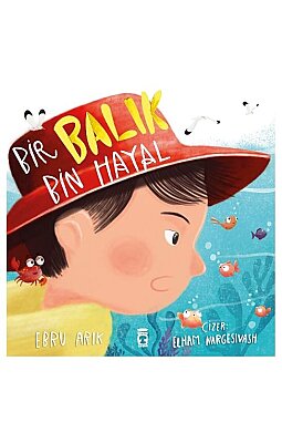 Bir Balık Bin Hayal