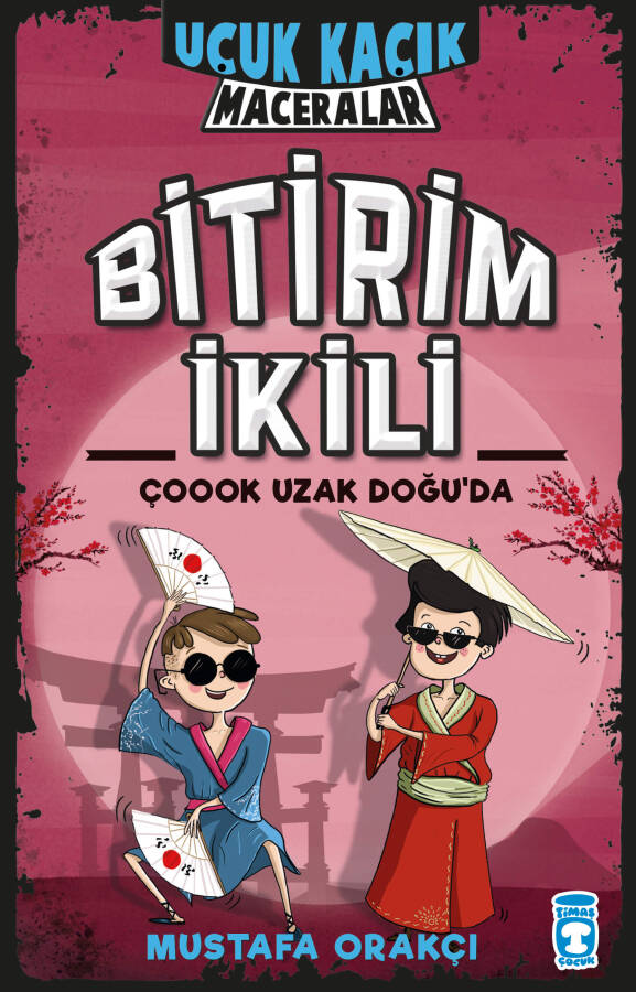Bitirim İkili Çoook Uzak Doğu'da - Uçuk Kaçık Maceralar (Ciltli) - 1