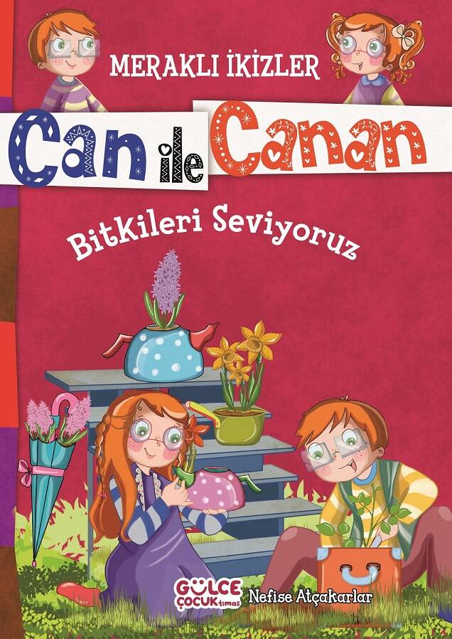 Bitkileri Seviyoruz - Meraklı İkizler Can ile Canan - 1