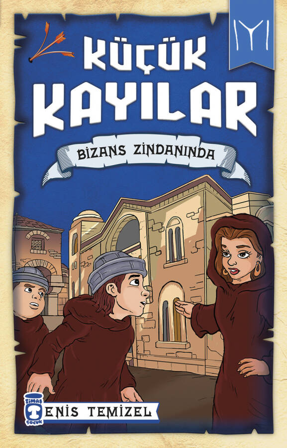 Bizans Zindanında - Küçük Kayılar - 1
