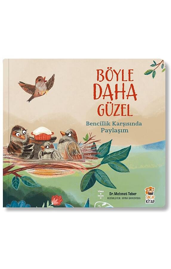 Böyle Daha Güzel – Bencillik Karşısında Paylaşım - 1