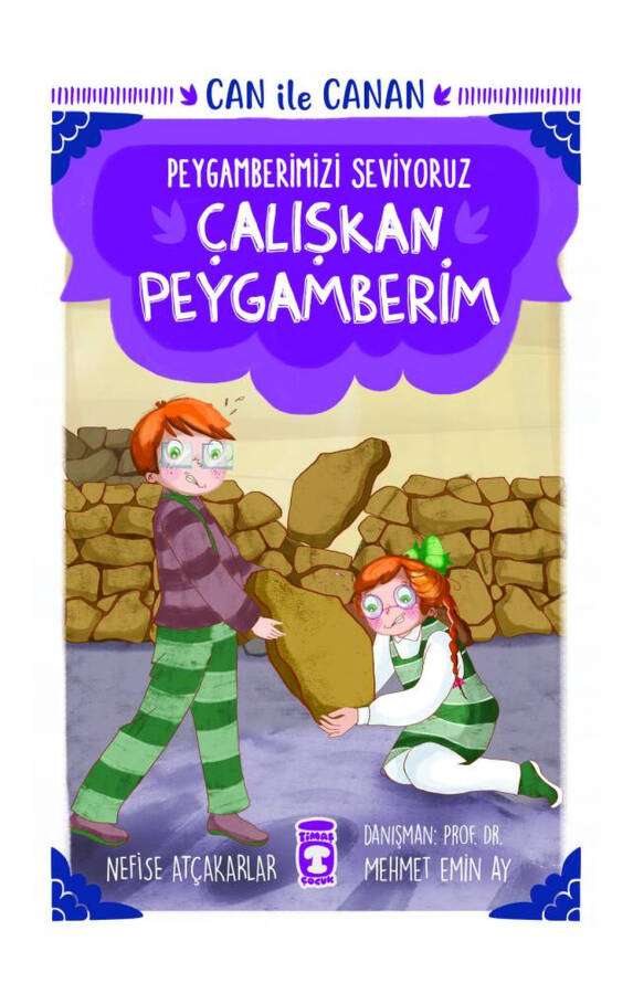 Çalışkan Peygamberim - Can ile Canan Peygamberimizi Seviyoruz 1