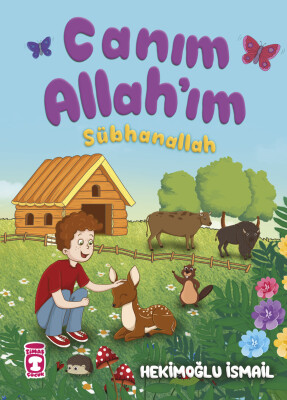 Canım Allah'ım Sübhanallah (Ciltli)