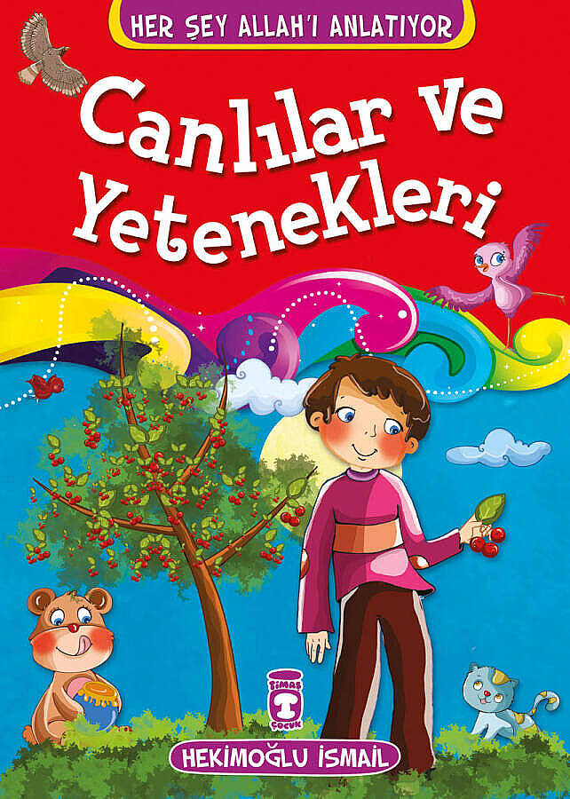 Canlılar ve Yetenekleri - Her Şey Allah'ı Anlatıyor