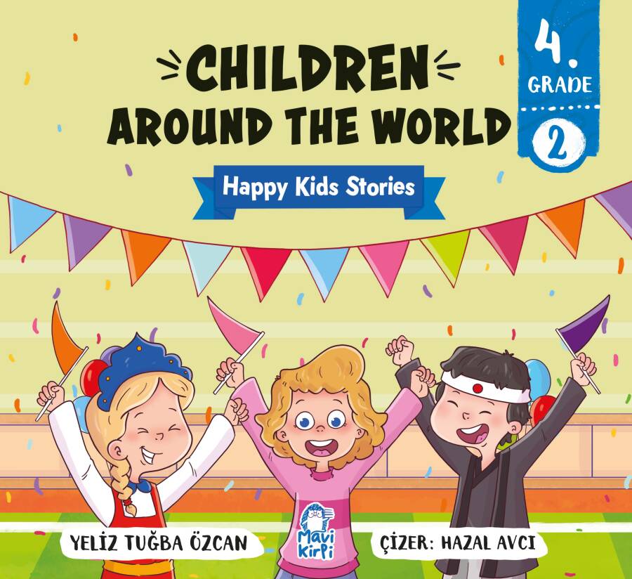 Children Around The World - Happy Kids Stories 4 (4. Sınıf İngilizce Hikaye Seti) - 1