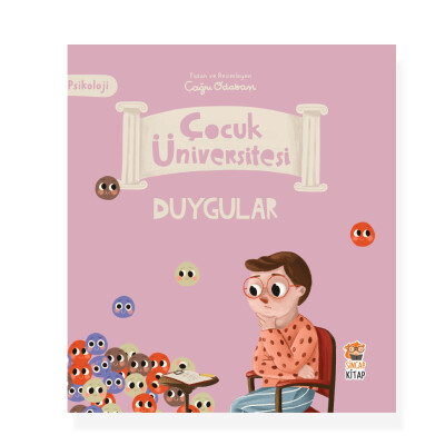Çocuk Üniversitesi Psikoloji - Duygular