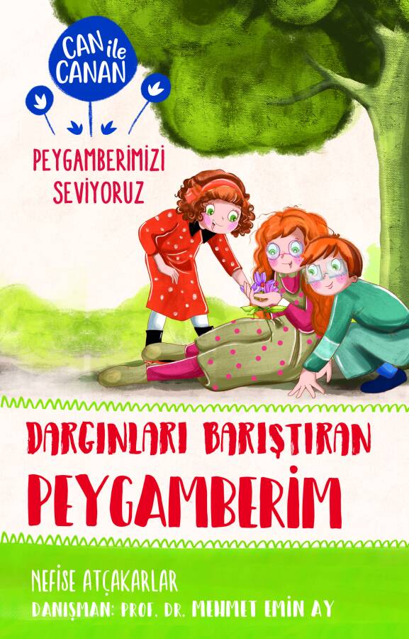 Dargınları Barıştıran Peygamberim - Can ile Canan Peygamberimizi Seviyoruz 2 - 1