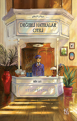 Değerli Hatıralar Oteli