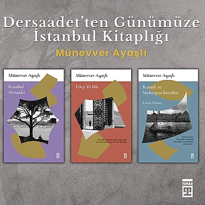 Dersaadet’ten Günümüze İstanbul Kitaplığı