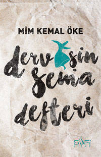 Dervişin Sema Defteri - 1