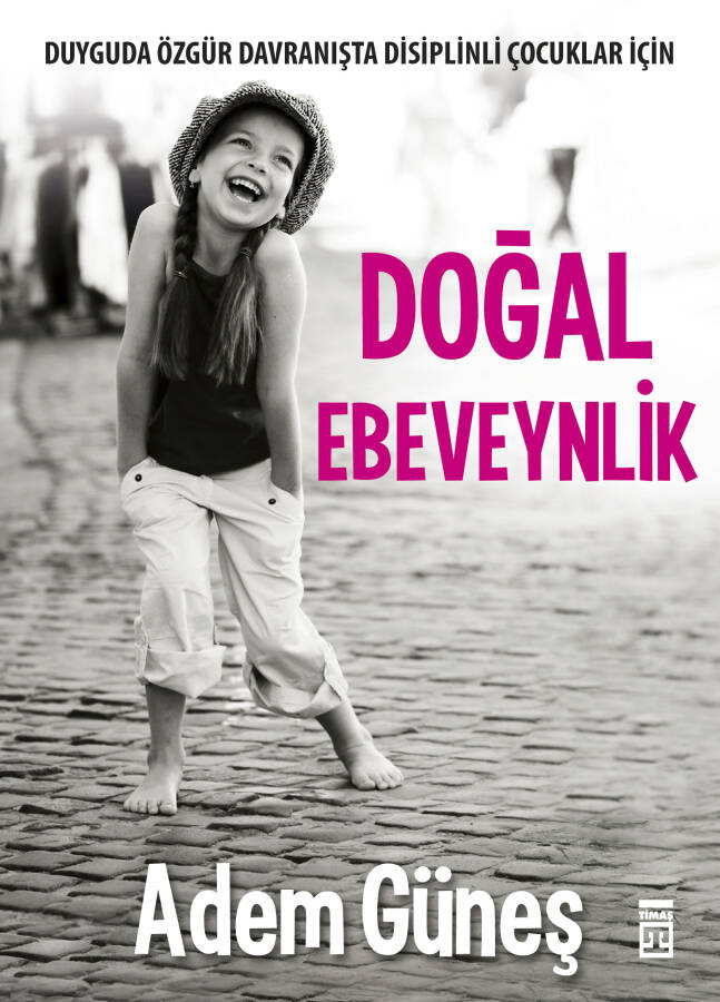 Doğal Ebeveynlik - 1