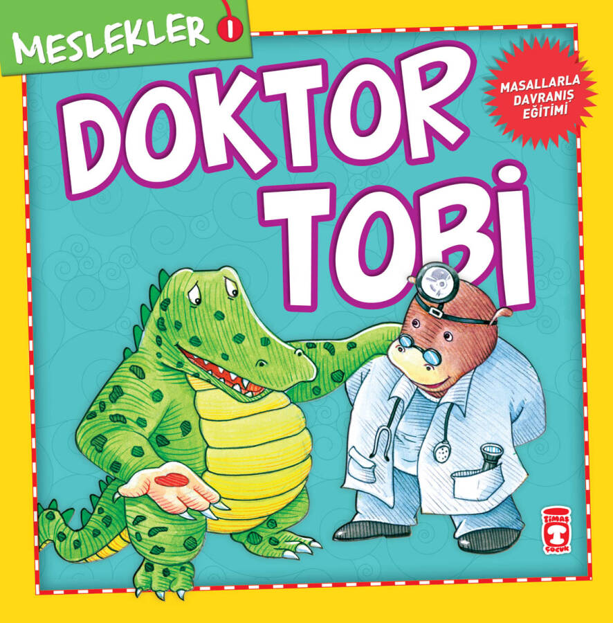 Doktor Tobi - Meslekler - 1