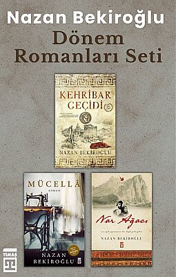 Dönem Romanları Seti - Nazan Bekiroğlu - 3 Kitap Set