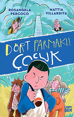 Dört Parmaklı Çocuk (Ön Sipariş)