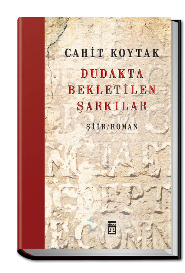 Dudakta Bekletilen Şarkılar (Ciltli) - 1