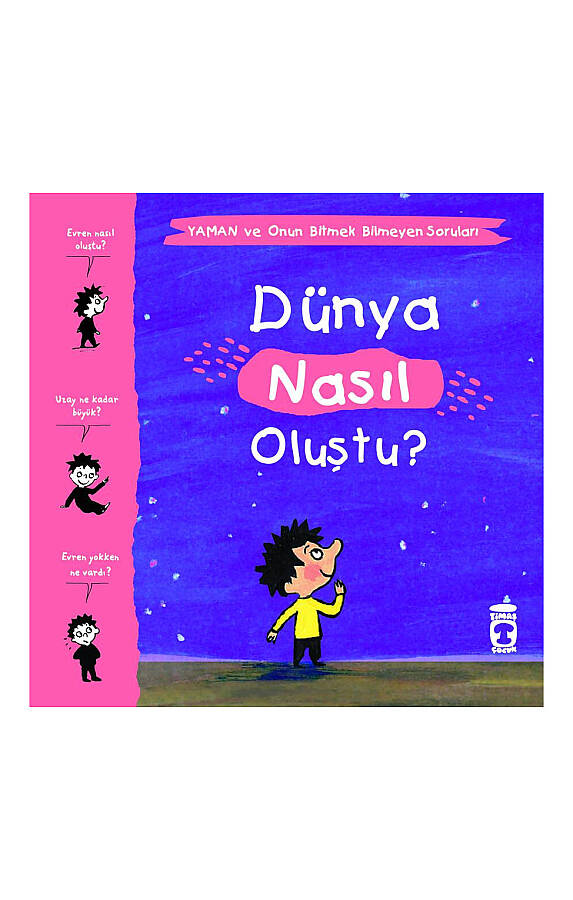 Dünya Nasıl Oluştu? - Yaman ve Onun Bitmek Bilmeyen Soruları - 1