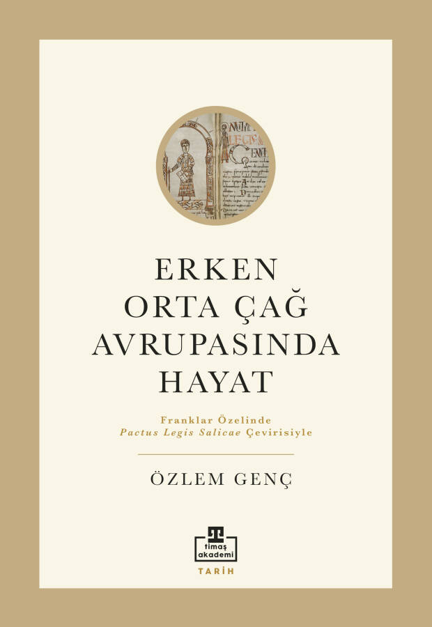 Erken Orta Çağ Avrupasında Hayat - 1