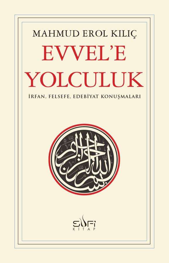 Evvel'e Yolculuk - 1
