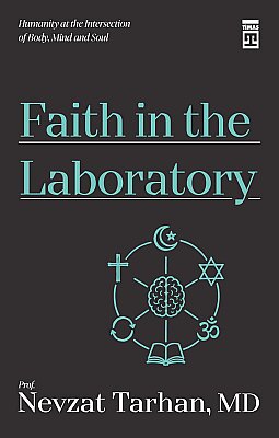 Faith in the Laboratory (İnanç Psikolojisi ve Bilim - İngilizce)