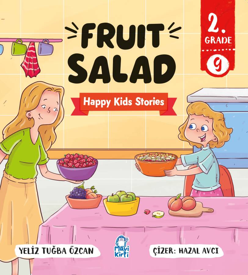 Fruit Salad - Happy Kids Stories 2 (2. Sınıf İngilizce Hikaye Seti) - 1