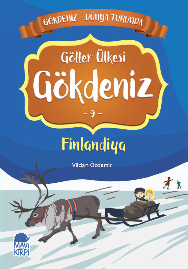 Göller Ülkesi Gökdeniz Finlandiya - Gökdeniz Dünya Turunda 1 - 2. Sınıf Hikaye Seti - 1