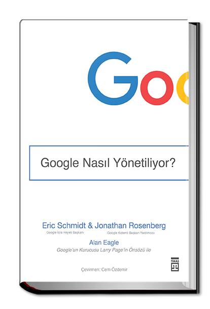 Google Nasıl Yönetiliyor? (Ciltli) - 1