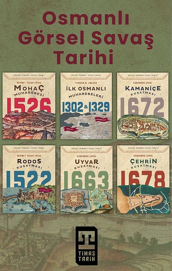 Görsel Osmanlı Savaş Tarihi - Osmanlı Tarihi - Timaş Tarih - 1