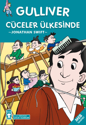 Gulliver Cüceler Ülkesinde (Çocuk Klasikleri)