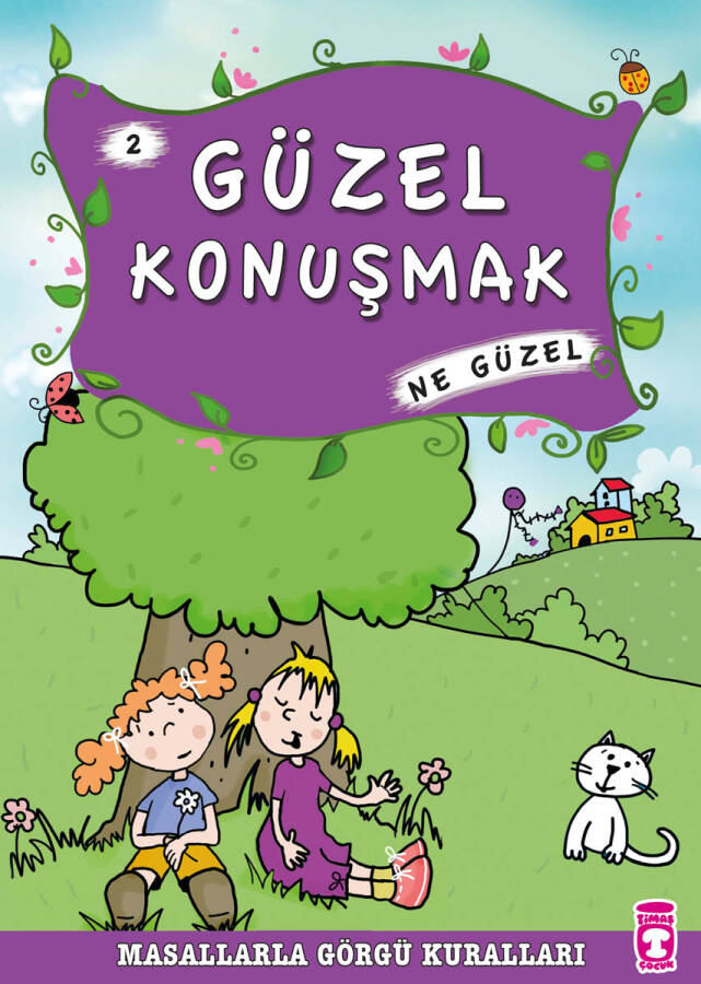 Güzel Konuşmak Ne Güzel - Masallarla Görgü Kuralları 2 - 1