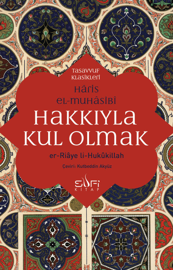 Hakkıyla Kul Olmak - 1