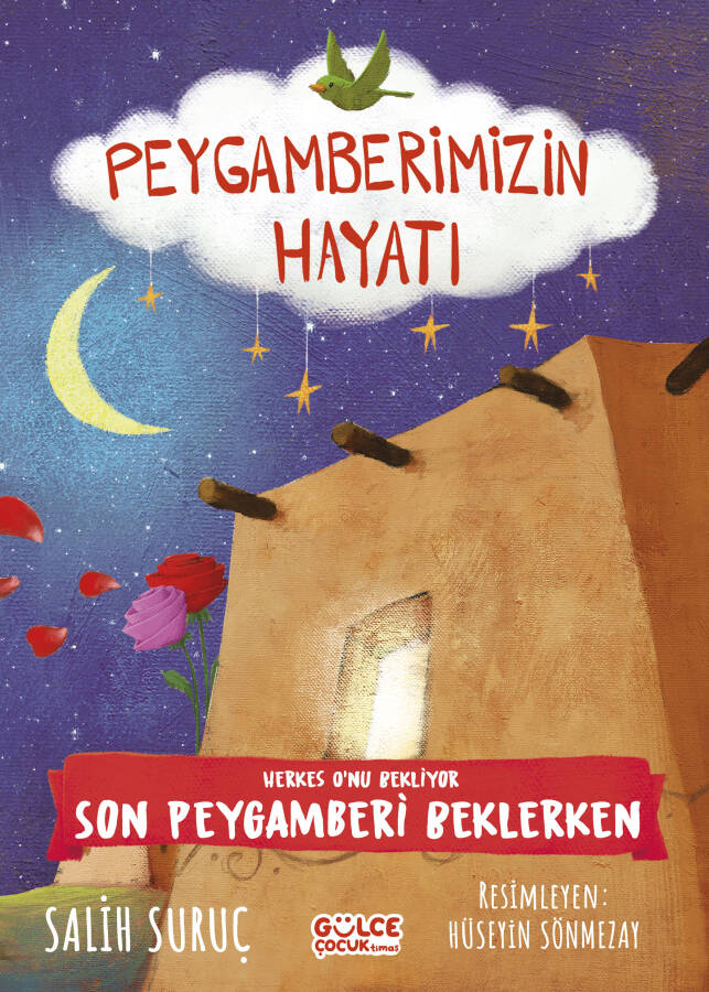 Herkes O'nu Bekliyor - Son Peygamberi Beklerken - Peygamberimizin Hayatı - 1