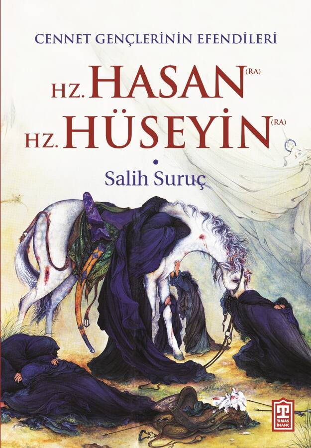 Hz. Hasan - Hz. Hüseyin - 1