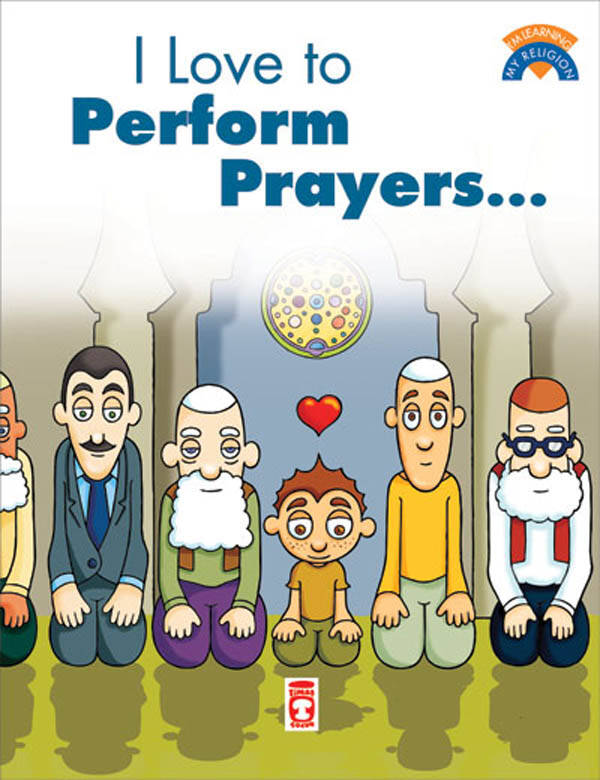 Namaz Kılmayı Seviyorum - I Like To Perform Prayers (İngilizce - Eski) - 1