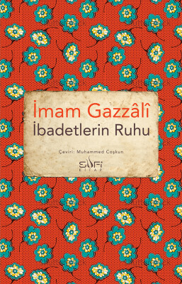 İbadetlerin Ruhu
