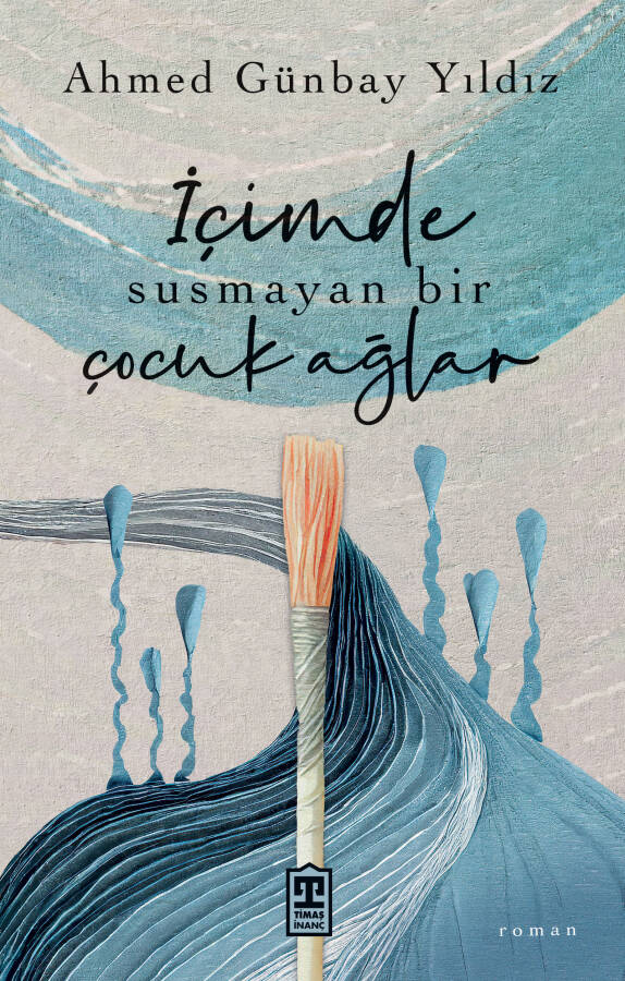 İçimde Susmayan Bir Çocuk Ağlar - 1