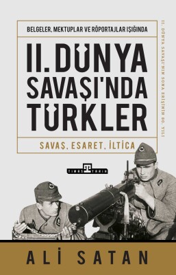 II. Dünya Savaşı'nda Türkler