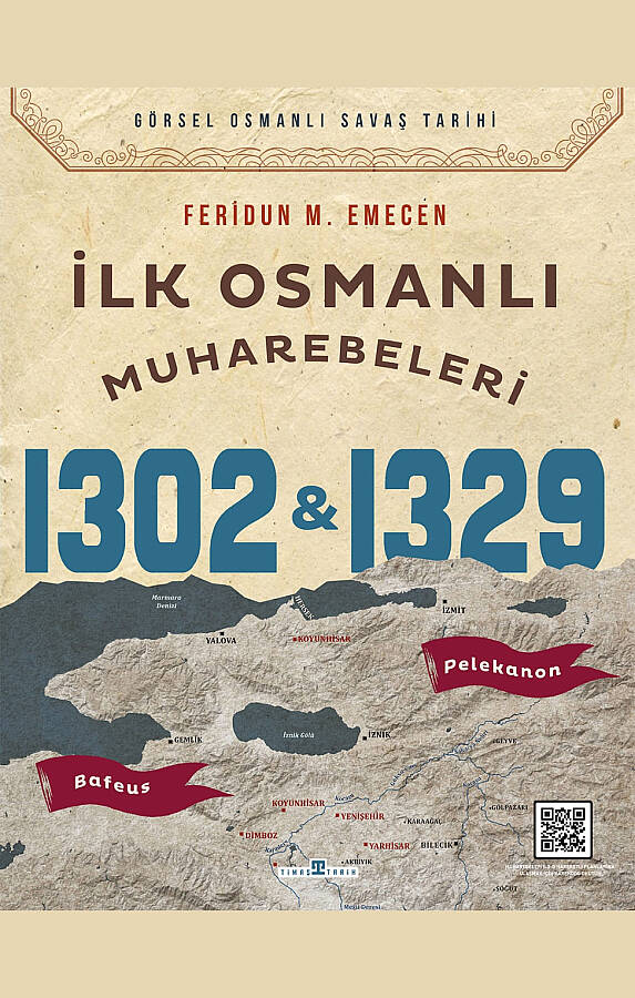İlk Osmanlı Muharebeleri: Bafeus 1302 & Pelekanon 1329
