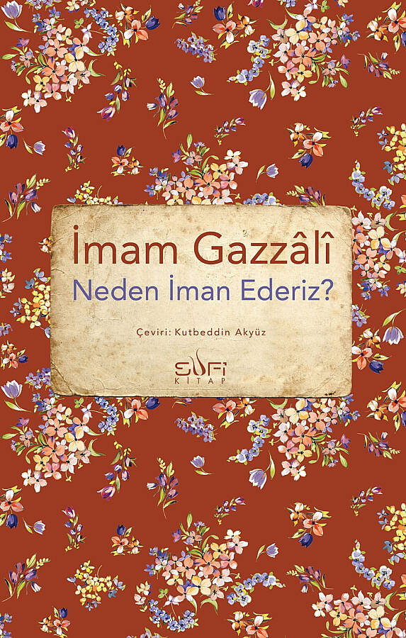 İmam Gazzali - İman ve Hakikat Tasavvuf Klasikleri - 3 Kitap Set - Gazzali Defteri ile beraber - 2
