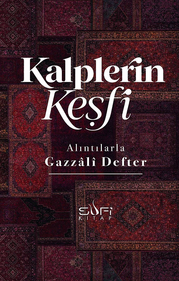 İmam Gazzali - İman ve Hakikat Tasavvuf Klasikleri - 3 Kitap Set - Gazzali Defteri ile beraber - 5