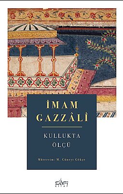 İmam Gazzali - İman ve Hakikat Tasavvuf Klasikleri - 3 Kitap Set - Gazzali Defteri ile beraber - 4
