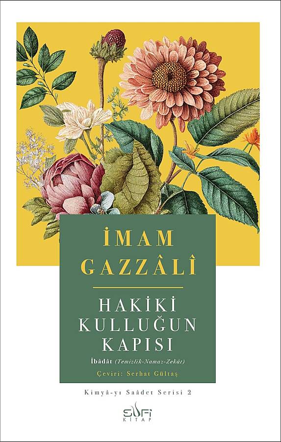 İmam Gazzali - Kulluğun Hakikati Tasavvuf Klasikleri - 3 Kitap Set - Gazzali Defteri ile beraber - 3
