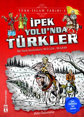 İpek Yolu'nda Türkler - Türk İslam Tarihi 1
