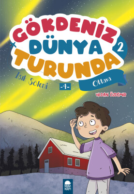 Işık Şöleni Ottava - Gökdeniz Dünya Turunda 2 - 2. Sınıf Hikaye Seti