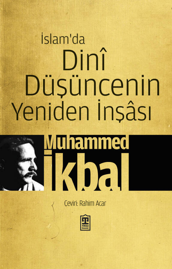 İslam'da Dinı Düşüncenin Yeniden İnşası - 1